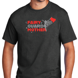 Shirt – Fairy Guard Mother